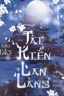 Tái Kiến Lan Lăng (1)