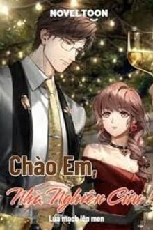 Chào Em, Nhà Nghiên Cứu! (1)